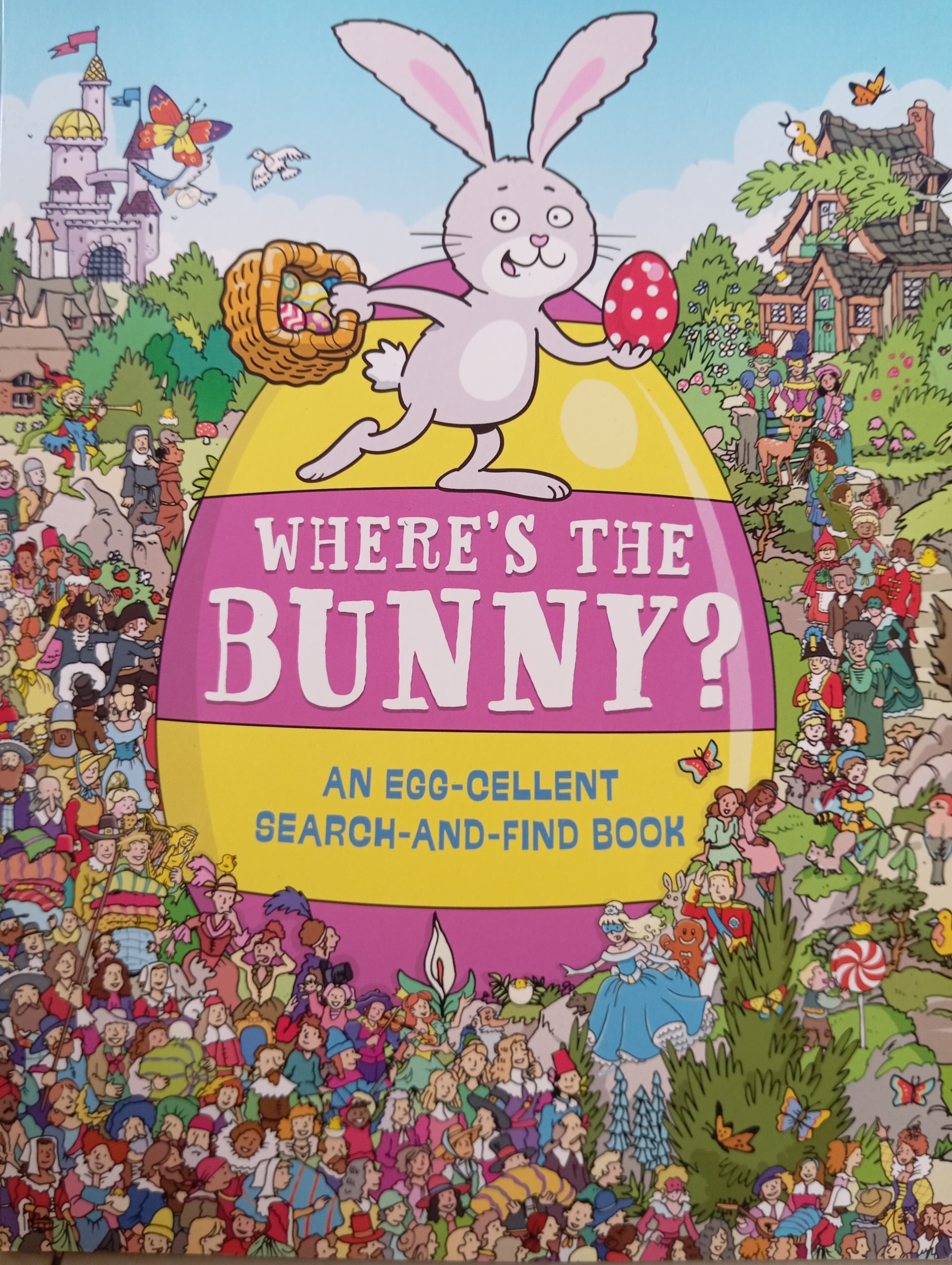 Where's the Bunny( An EGG-CELLENT SEARCH-AND-FIND BOOK