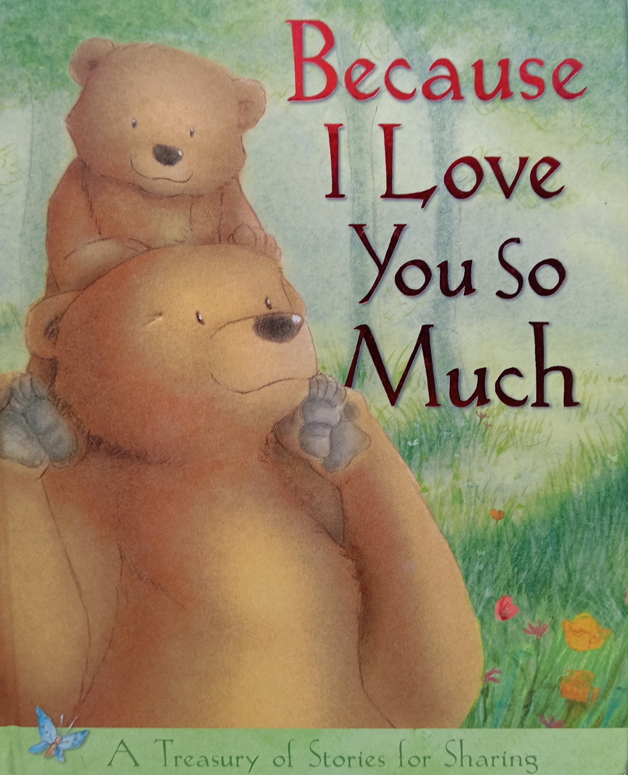 Because I love you so Much