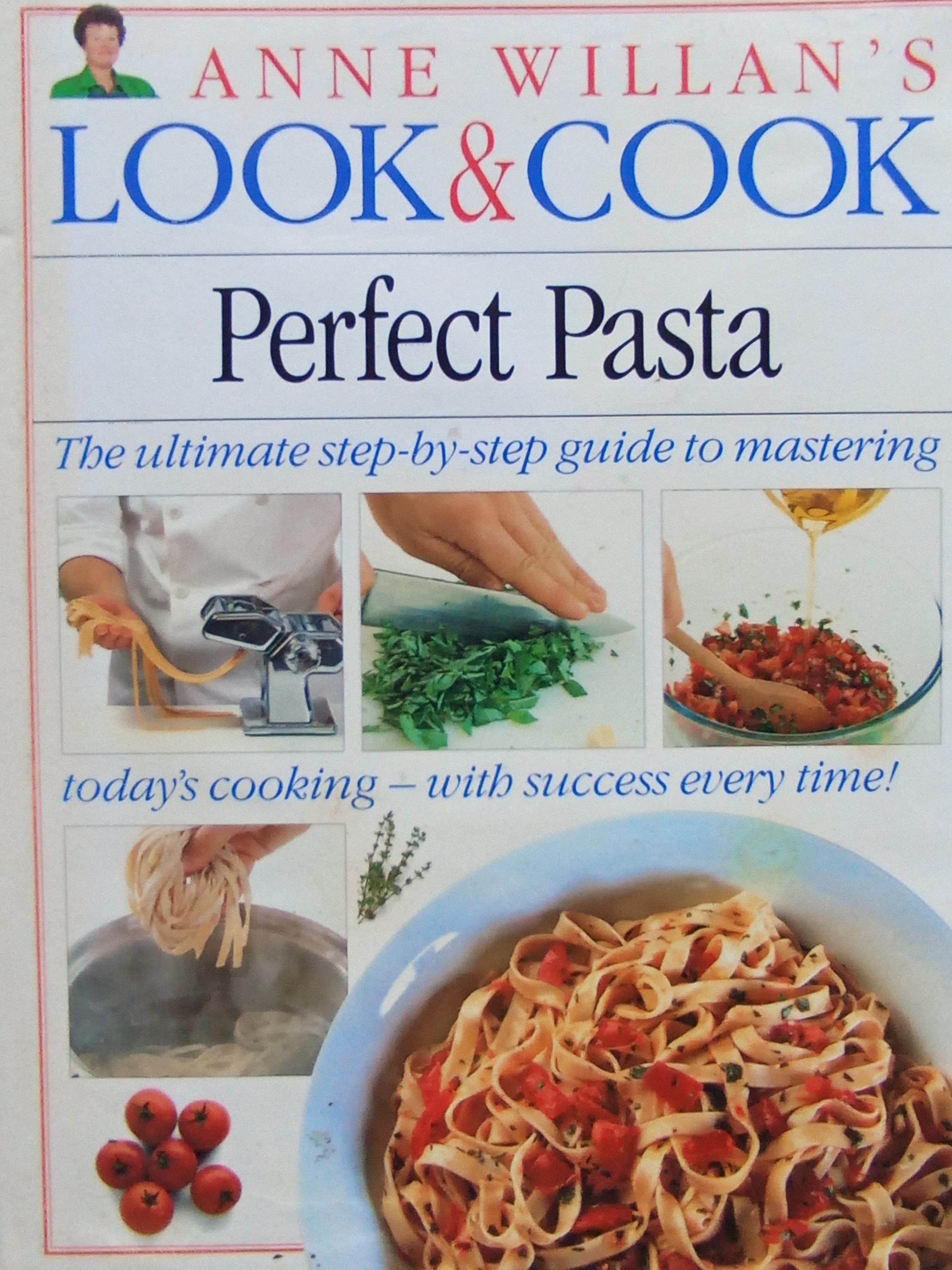 Look & Cook Perfect Pasta
